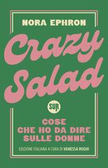 Nora Ephron – Crazy Salad (2026)