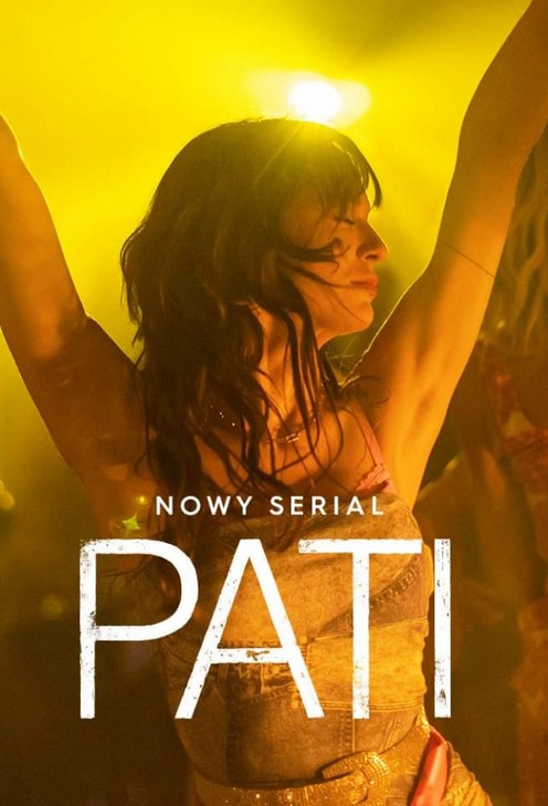Pati (2023) (Sezon 1) PL.WEB-DL.x264-BRX | Produkcja Polska