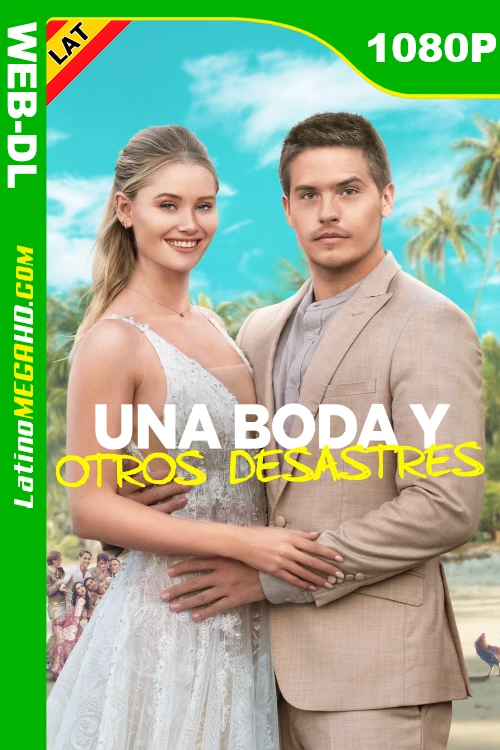 Una boda y otros desastres (2024) Latino HD WEB-DL 1080P LIGERO