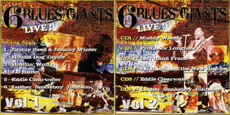 VA - 6 Blues Giants Live! Vol. 1-2 (2007) FLAC