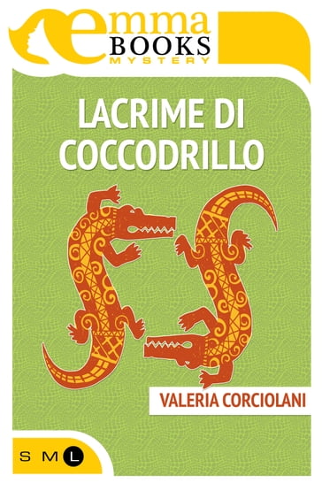 Valeria Corciolani - Lacrime di coccodrillo (2016)