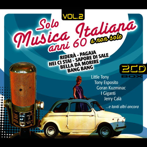 Solo Musica Italiana Anni 60, Vol.2 [Compilation] (Azzurra music, 2009) FLAC
