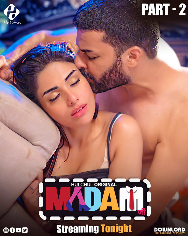 Madam Ji (2025) S01E04T06 HulChul Hindi Web Series HDRip X264 AAC 1080p | 720p | 480p Download