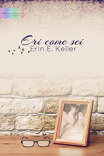 Erin E. Keller - Eri come sei (2022)