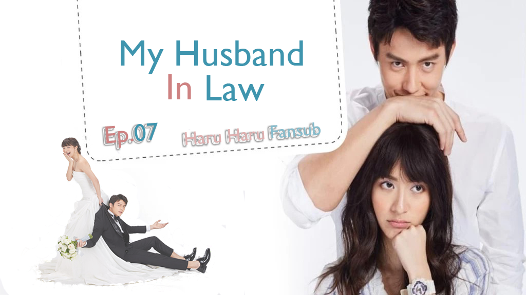My Husband In Law Thai Drama Sub Ita