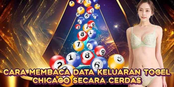 Cara Membaca Data Keluaran Togel Chicago Secara Cerdas