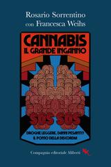 Rosario Sorrentino, Francesca Weihs – Cannabis. Il grande inganno (2026)