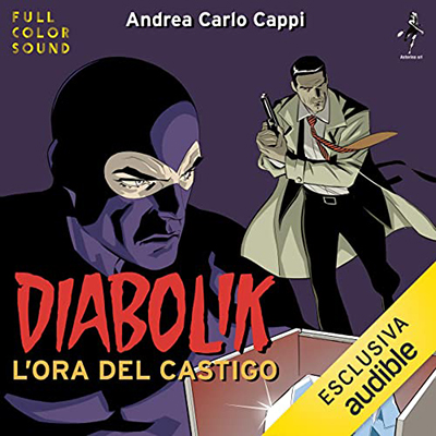 Andrea Carlo Cappi - Diabolik. L'ora del castigo (2022) (mp3 - 128 kbps)