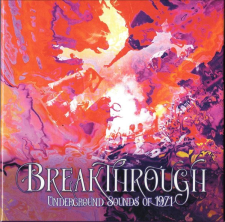 cf349dcb 812b 4721 a6b5 25f4e27fabc0 - VA - Breakthrough - Underground Sounds Of 1971 (2021)