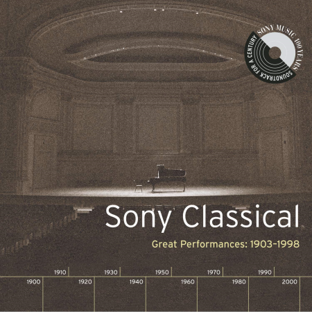 7d4b944e 0700 498d ae66 a8ee78808ace - VA - Sony Classical: Great Performances: 1903-1998 [4CD Box Set] (1999) MP3