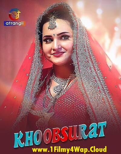 Khoobsurat (2025) S01E01T04 Atrangii Hindi Web Series 1080p | 720p | 480p HDRip x264 AAC Download