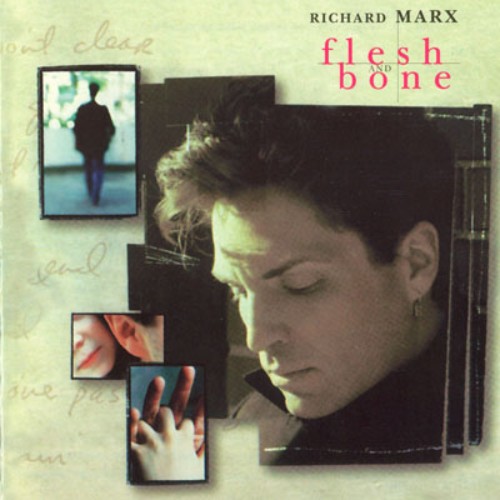 Richard Marx - Flesh and Bone (Japan Edition) (1997)