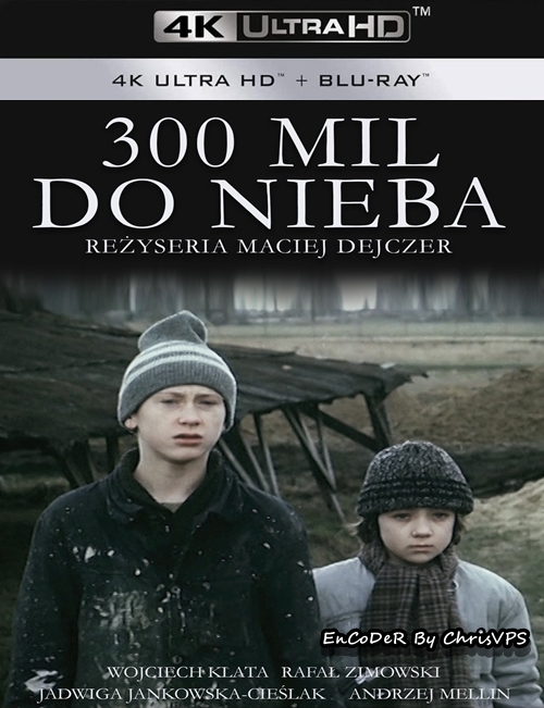 300 Mil Do Nieba (1989) PL.HDR.UP.AI.2160p.BluRay.AC3-ChrisVPS / FILM POLSKI i NAPISY