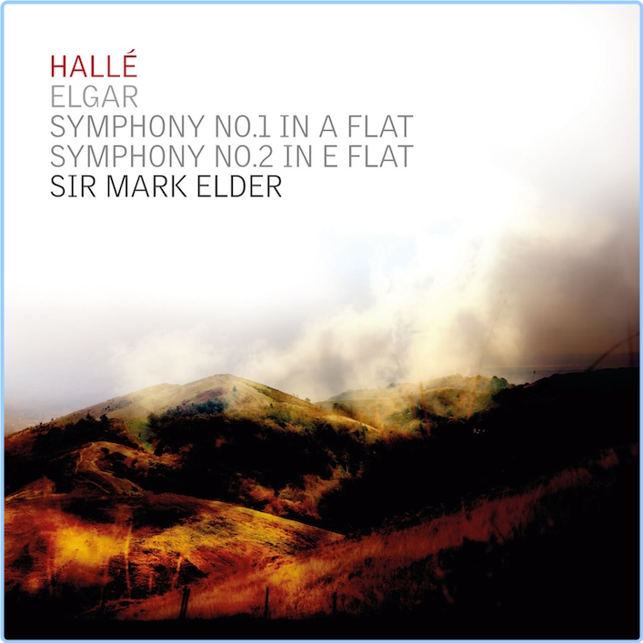 Elgar Symphonies No 1 & No 2 Halle, Mark Elder (2024) 24 44 W6y2a91jezgq