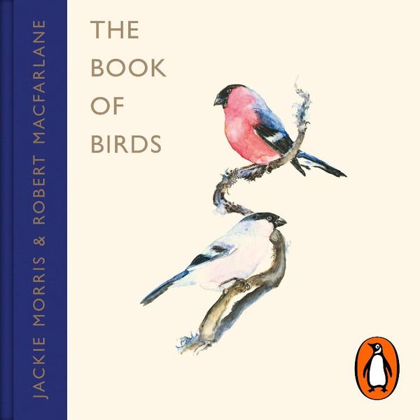 The Book Of Birds A Field Guide To Wonder And Loss [Audiobook]