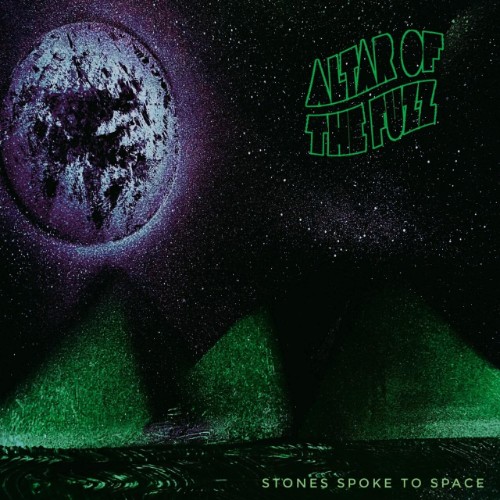Altar Of The Fuzz - Stones Spoke To Space (2026) FLAC