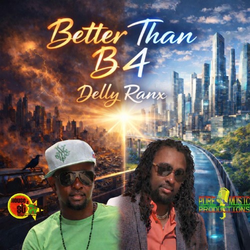 Delly-Ranx-Better-Than-B4-WEB-2026-JAH.j