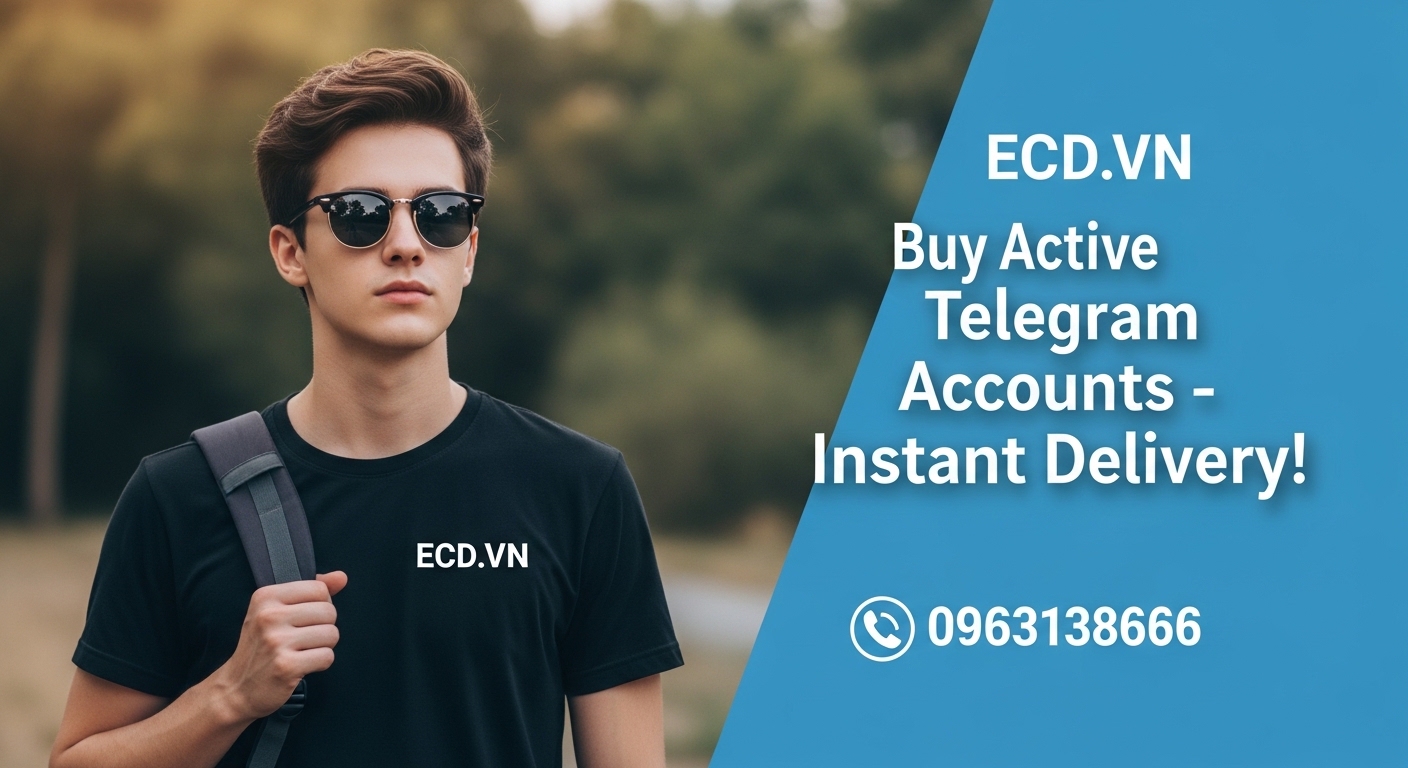 telegram account tiện lợi