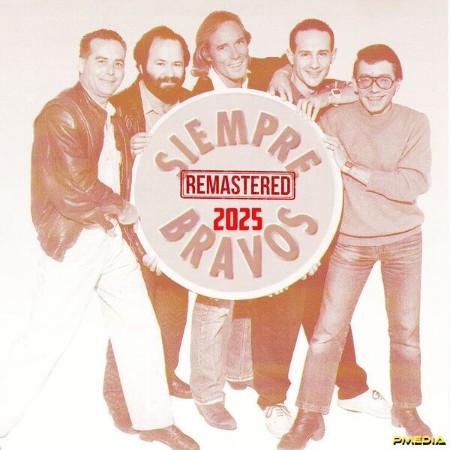 Los Bravos - Siempre Bravos (Remastered (2025) (2025)