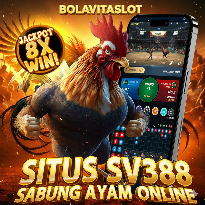 SV388 Saluran Resmi Sabung Ayam Sumber Hiburan Online Terpopuler