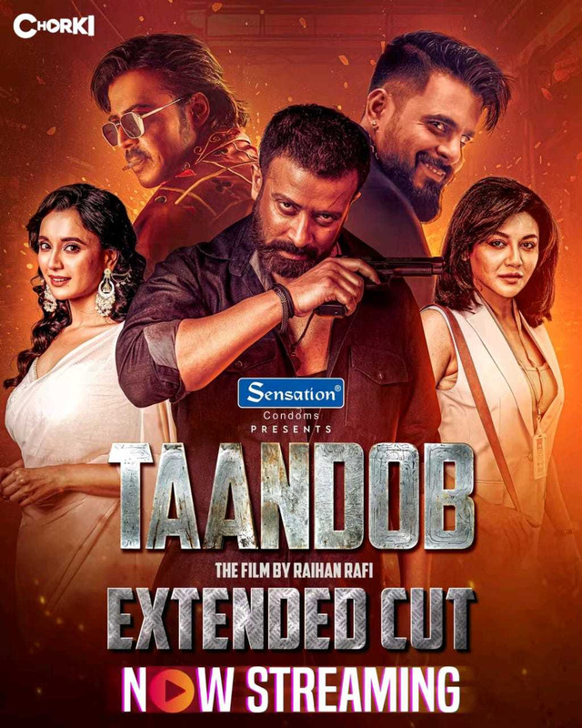 Taandob (2025) Full HD Extended Cut [Bengali] WEB-DL 720p | GDRive
