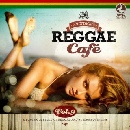 Various Artists - Vintage Reggae Café, Vol. 9 (2019)