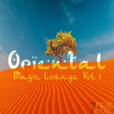 VA - Oriental Magic Lounge, Vol. 1 (2020)