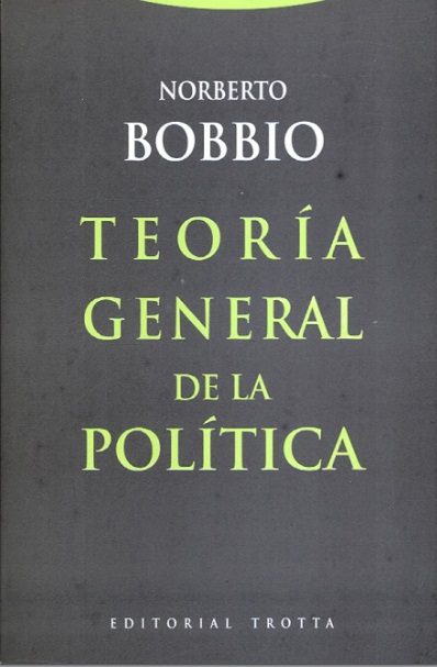 Teoría General de la Política - Norberto Bobbio (PDF) [VS]