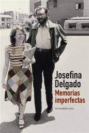 MEMORIAS IMPERFECTAS, JOSEFINA DELGADO