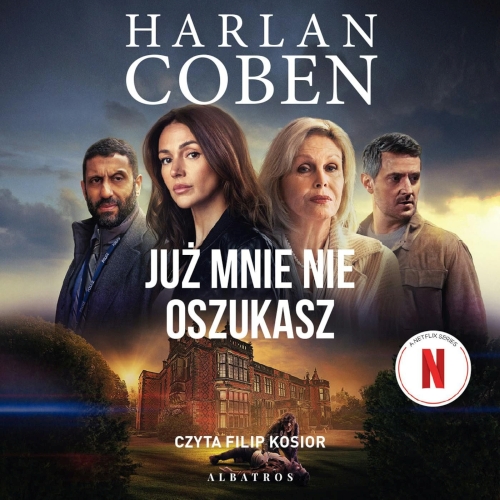 Coben Harlan - Cykl: Detektyw Kierce (tom 1) Już mnie nie oszukasz