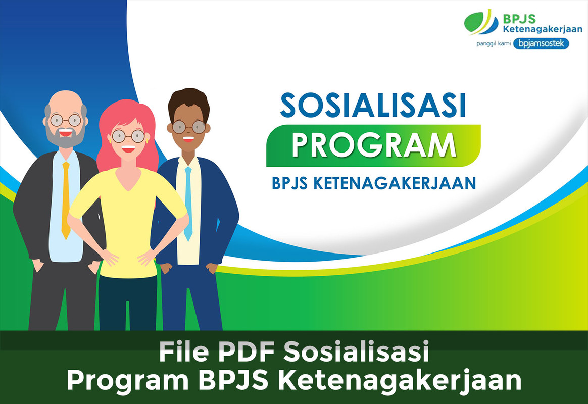 File PDF Sosialisasi Program BPJS Ketenagakerjaan