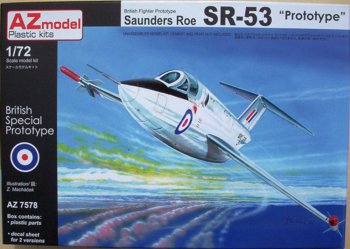 AZ Model 72 AZ 7578 Saunders Roe SR-53 'Prototype'