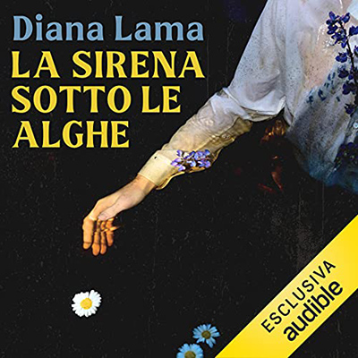 Diana Lama - La sirena sotto le alghe (2021) (mp3 - 128 kbps)