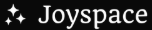 Joy Space