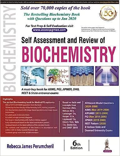 Self Assessment and Review of Biochemistry, 6th Edition
