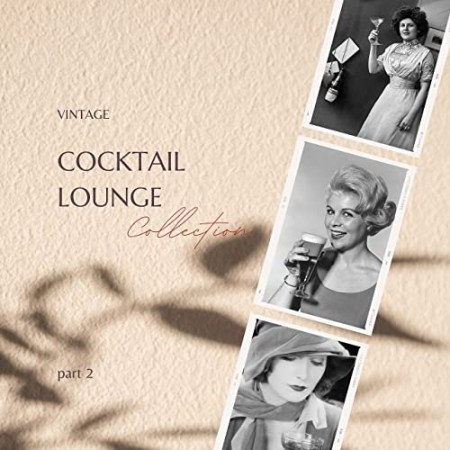 VA - Vintage Cocktail Lounge Collection - part 2 (2021)