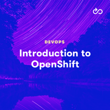 Introduction to OpenShift
