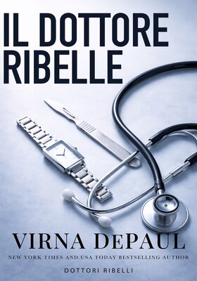 Virna DePaul - Il dottore ribelle (2026)