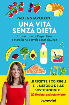 Paola Stavolone - Una vita senza dieta (2023)