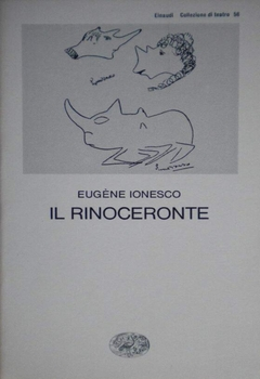 Eugène Ionesco - Il rinoceronte (1976)