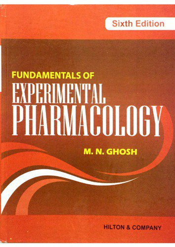 Fundamentals of Experimental Pharmacology - 6th Edition Fundamentals of Experimental Pharmacology - 6th Edition