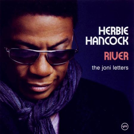 Herbie Hancock - River: The Joni Letters (2007) [Hi-Res]