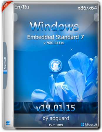 Windows Embedded Standard 7 build 7601.24334 2DVD (x86-x64) January 2019