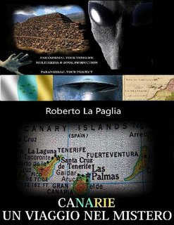Roberto La Paglia – Canarie. Un viaggio nel mistero (2013)