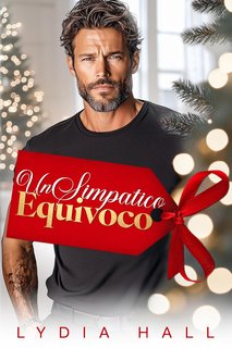 Lydia Hall - Cuori in Festa Vol. 1. Un Simpatico Equivoco (2024)