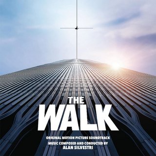 Alan Silvestri - The Walk (Original Motion Picture Soundtrack) (2015) .FLAC