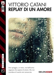 Vittorio Catani - Replay di un amore (2014)