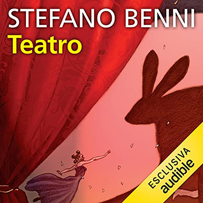 Stefano Benni - Teatro (2021) (mp3 - 64 kbps)