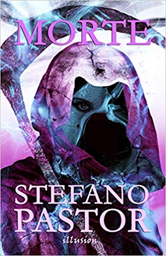 Stefano Pastor - Morte (2016)