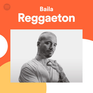 Baila Reggaeton 21/03 (Compilation, 2020) mp3 320 Kbps TYS